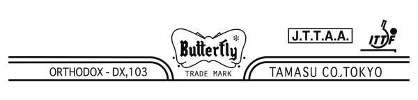 Butterfly Orthodox-DX,103