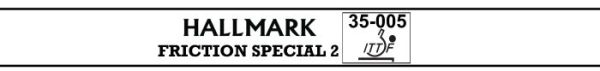 Hallmark Friction Special 2