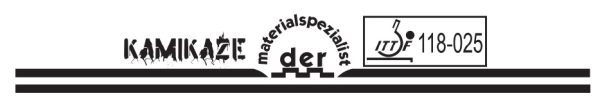Der Materialspezialist Kamikaze