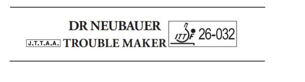Dr Neubauer Trouble Maker